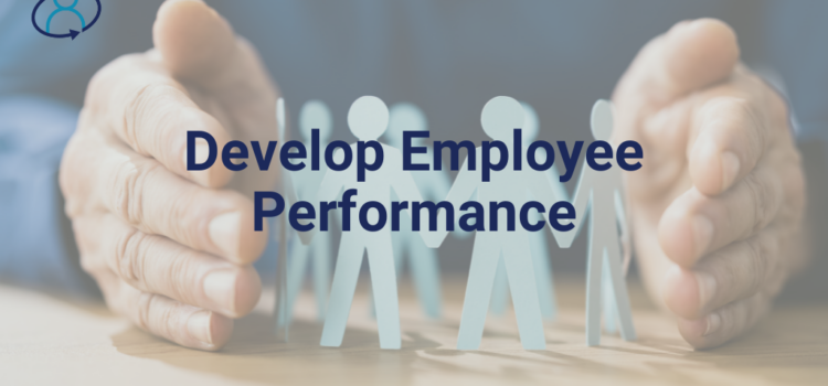 How to Implement HR Techniques That Improve Employee Performance