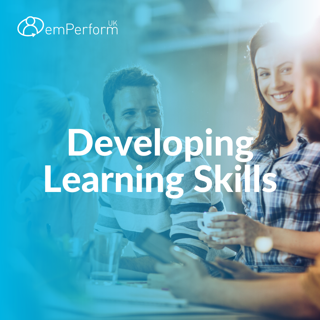 Developing Learning Skills in the Workplace