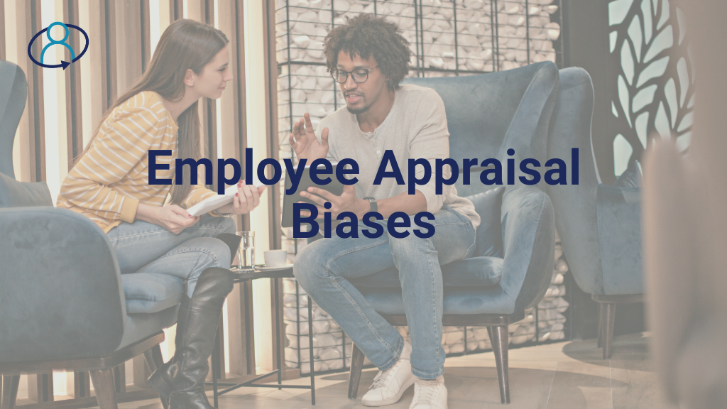 employee appraisal biases