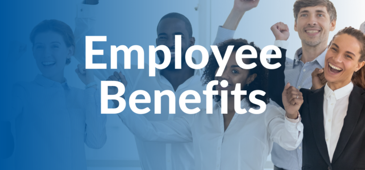 Top 8 Ideas for Employee Benefits