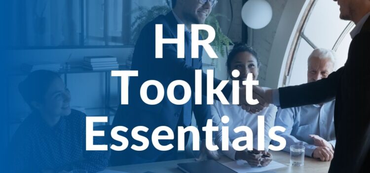 What are the HR Toolkit Essentials?