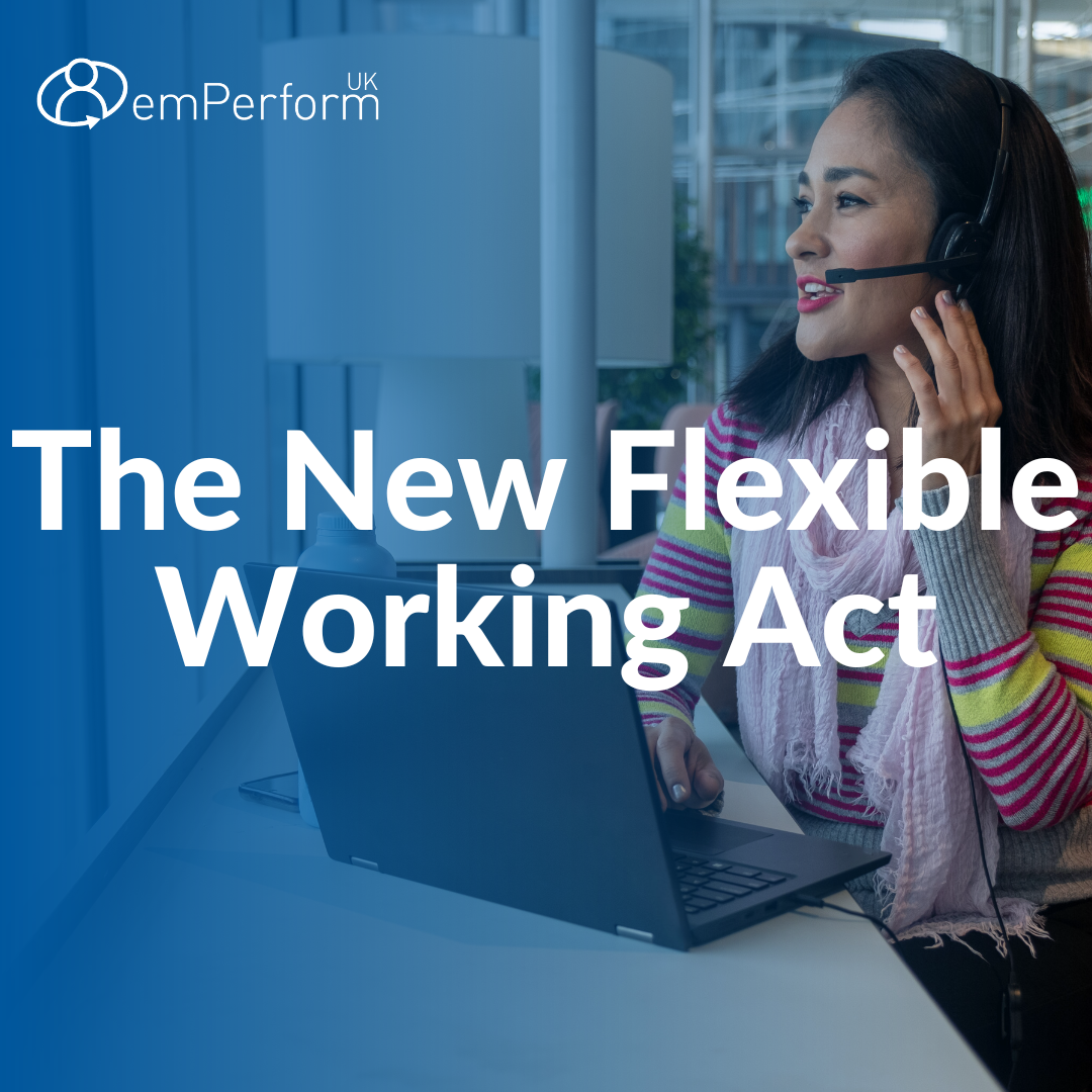 The New Flexible Working Act